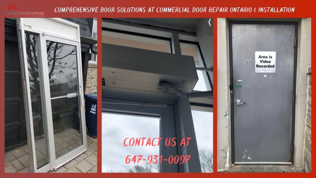 Door Solutions at Commercial Door Repair Ontario & Installation